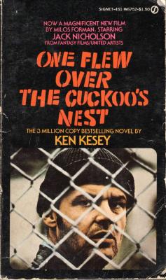 CLASSIC book by Ken Kesey  titled One Flew Over the Cuckoo's Nest