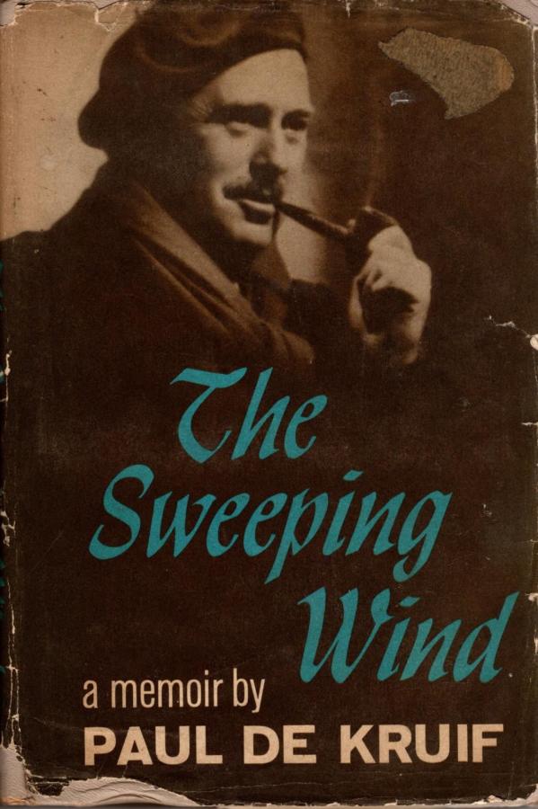 BIOGRAPHY book by Paul de Kruif titled The sweeping wind