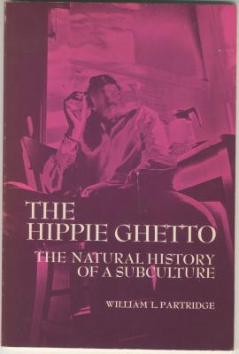 ESSAY book by William L. Partridge titled The Hippie Ghetto