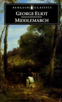 CLASSIC book by George Eliot titled Middlemarch
