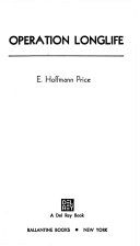 SCIENCE FICTION book by E. Hoffmann Price titled Operation Longlife