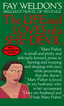 FICTION book by Fay Weldon titled Fay Weldon's The Life and Loves of a She-devil