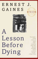 FICTION book by Ernest J. Gaines titled A Lesson Before Dying