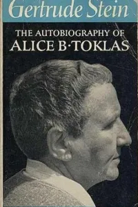 CLASSIC book by Gertrude Stein titled The Autobiography of Alice B. Toklas