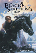YOUNG ADULT book by Walter Farley titled The Black Stallion's Filly