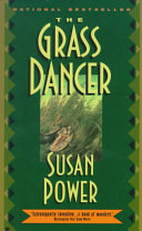 FICTION book by Susan Power titled The Grass Dancer