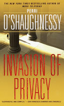 MYSTERY book by Perri O'Shaughnessy titled Invasion of Privacy