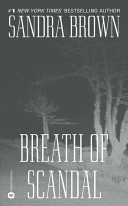 FICTION book by Sandra Brown titled Breath of Scandal