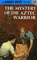 MYSTERY book by Franklin W. Dixon titled The Mystery of the Aztec Warrior