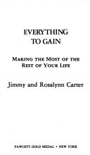 NON-FICTION book by Jimmy Carter,Rosalynn Carter titled Everything to Gain