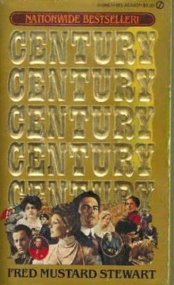 FICTION book by Fred Mustard Stewart titled Century