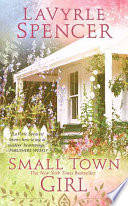 FICTION book by LaVyrle Spencer titled Small Town Girl
