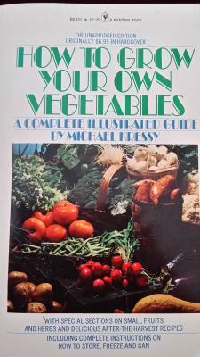 GARDEN book by Michael Kressy titled How to Grow Your Own Vegetables