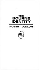 THRILLER book by Robert Ludlum titled The Bourne Identity