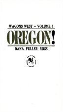 FICTION book by Dana Fuller Ross,Donald Clayton Porter titled Wagons West