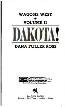 FICTION book by Dana Fuller Ross titled Dakota!