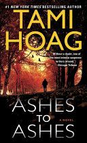 THRILLER book by Tami Hoag titled Ashes to Ashes