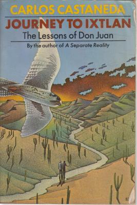 CLASSIC book by Carlos Castaneda titled Journey to Ixtlan