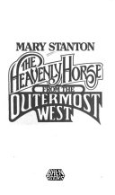 FANTASY book by Mary Stanton titled The Heavenly Horse from the Outermost West