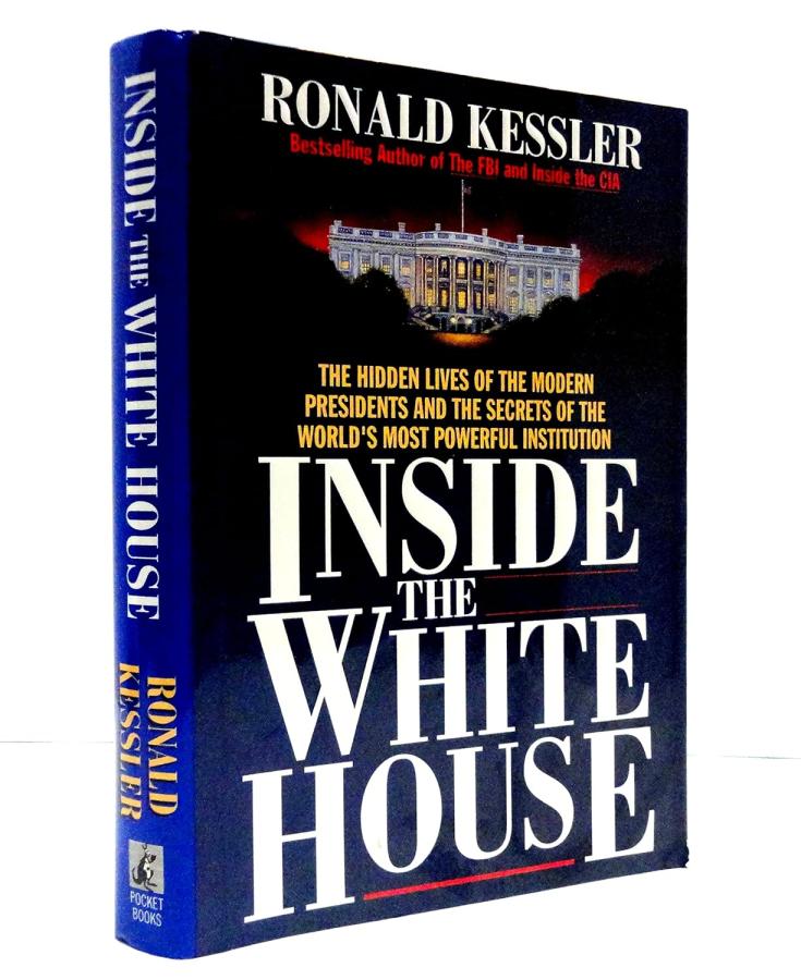 HISTORY book by Ronald Kessler titled Inside the White House