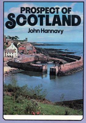 ART book by John Hannavy titled Prospect of Scotland