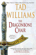 FANTASY book by Tad Williams titled The Dragonbone Chair