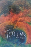 FICTION book by Rich Shapero titled Too Far