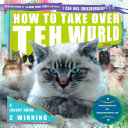 HUMOUR book by Professor Happycat, icanhascheezburger.com titled How to Take Over Teh Wurld