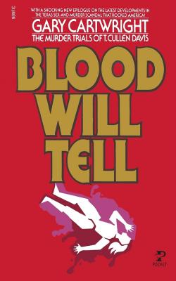 NON-FICTION book by Gary Cartwright  titled Blood Will Tell