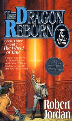 FANTASY book by Robert Jordan titled The Dragon Reborn (Wheel of Time) 