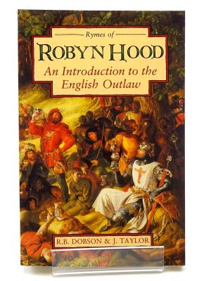 CLASSIC book by Richard Barrie Dobson,John Taylor titled Rymes of Robyn Hood
